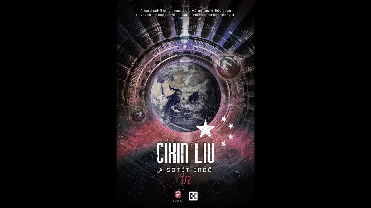 Cixin Liu: A s&ouml;t&eacute;t erdő (teljes k&ouml;nyv) 2/3