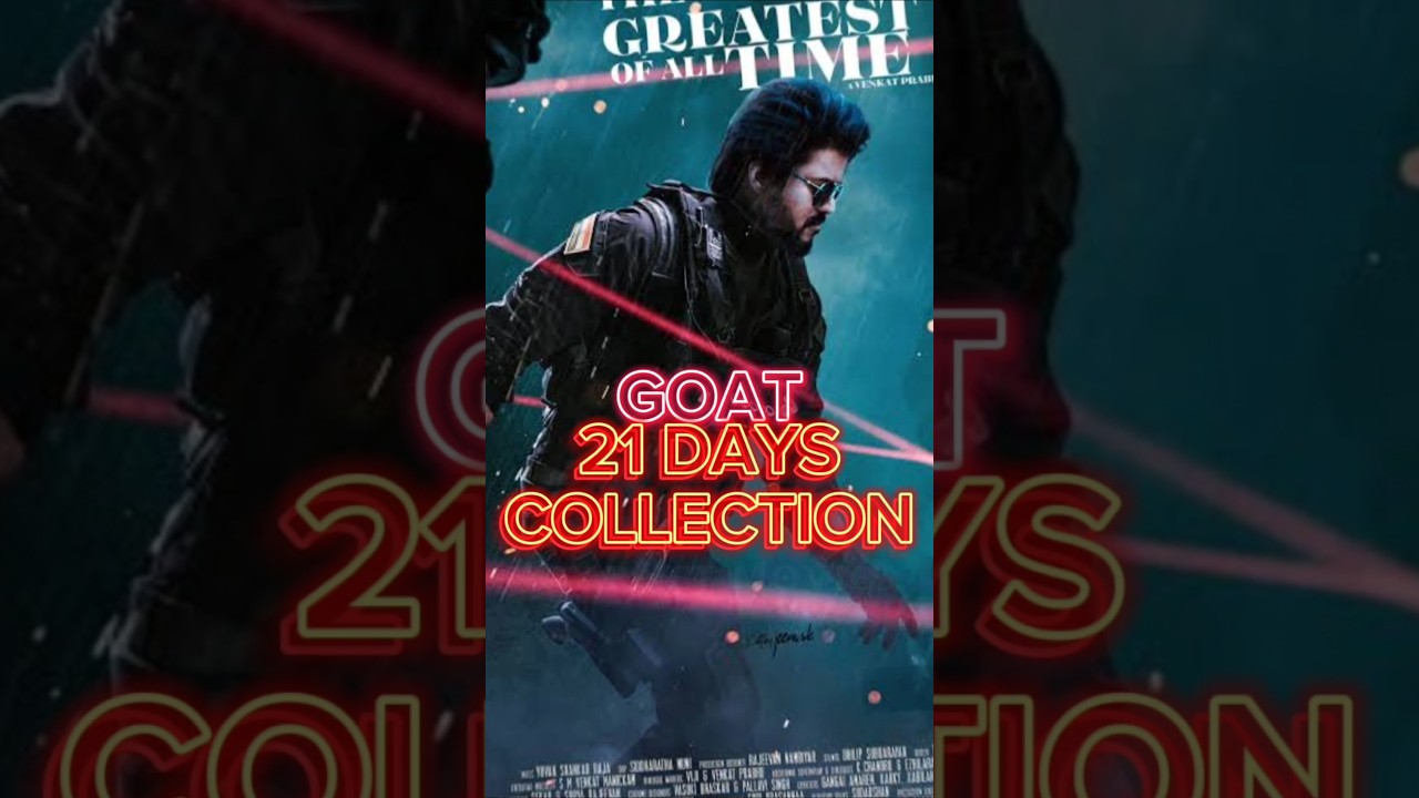 GOAT MOVIE 21 DAYS COLLECTION #shorts #vijaythalapathy #goat #movie #master
