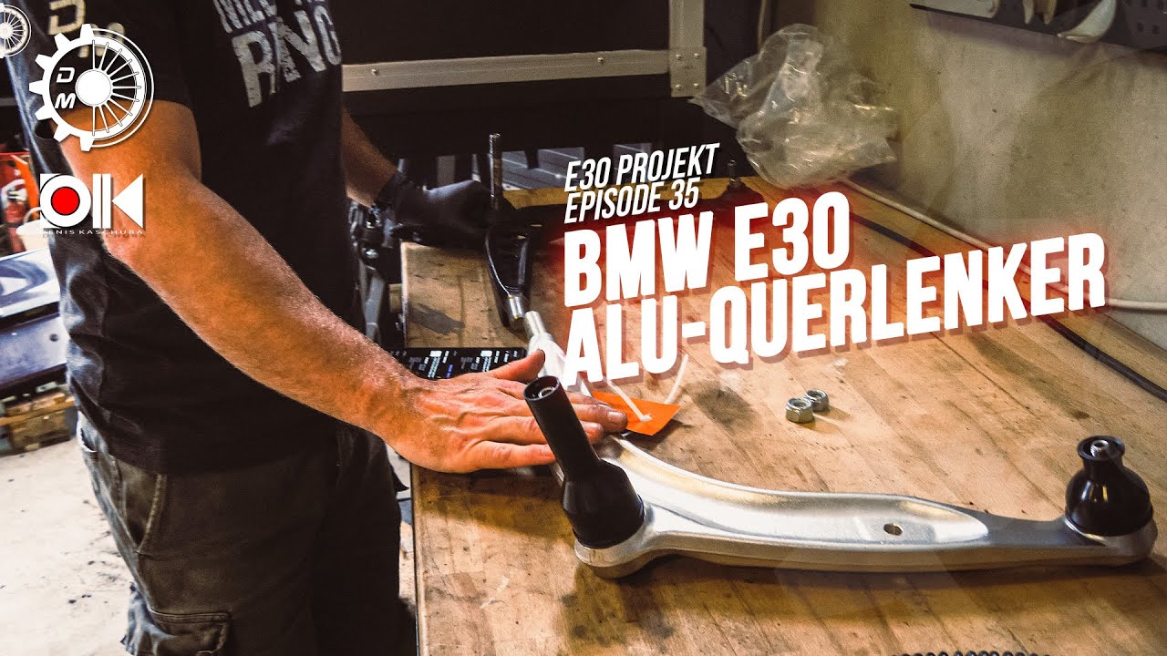 Alu Querlenker für den Carbon E30 M3 | Das Projekt | Episode 35 | DrehMoment | 4K