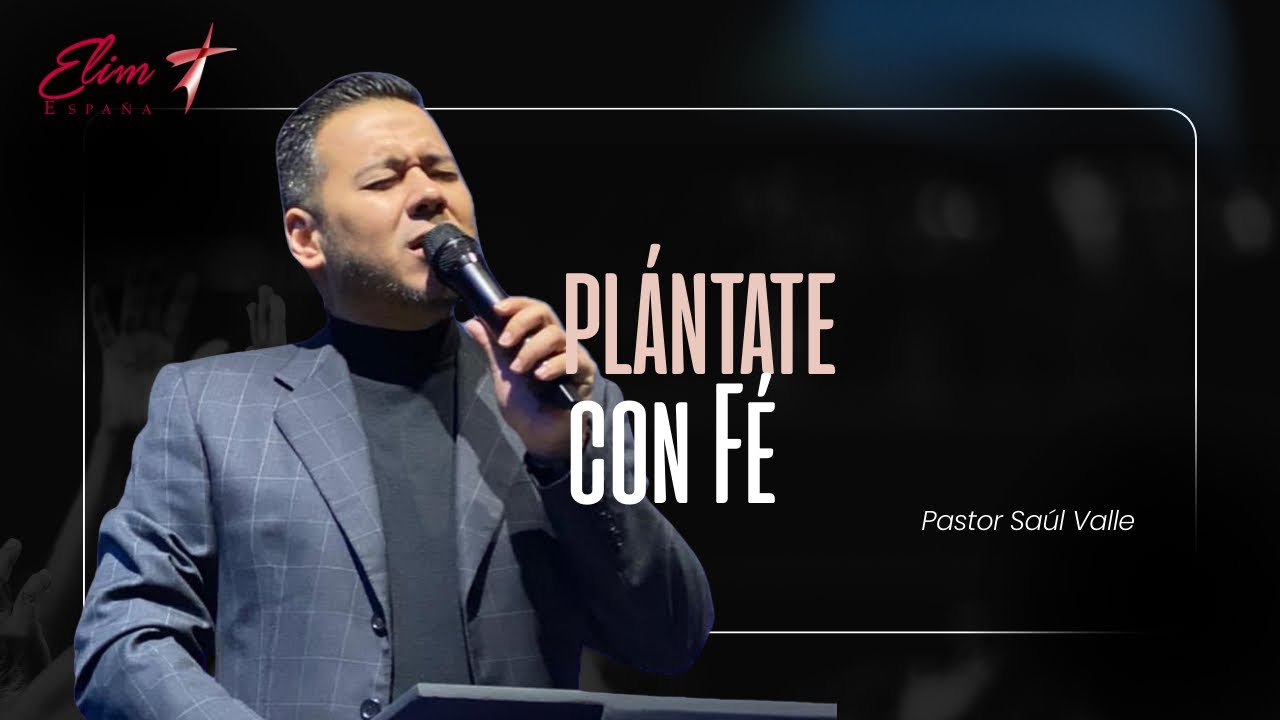 Saúl Valle | Plántate con fe ( 2 Samuel 23:11-12)