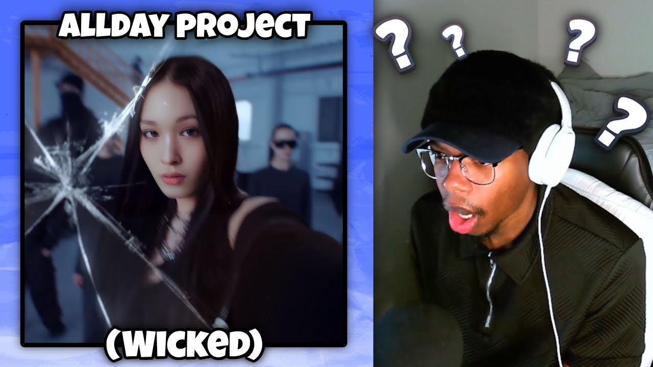 FIRST TIME LISTENING TO ALLDAY PROJECT - &lsquo;WICKED&rsquo; PERFORMANCE VIDEO ( Reaction )