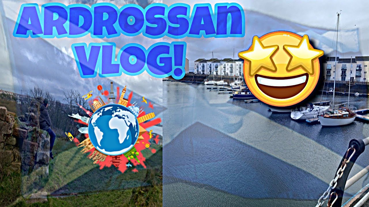 VLOGS IN SCOTLAND #35 | Ardrossan ( North Ayrshire )