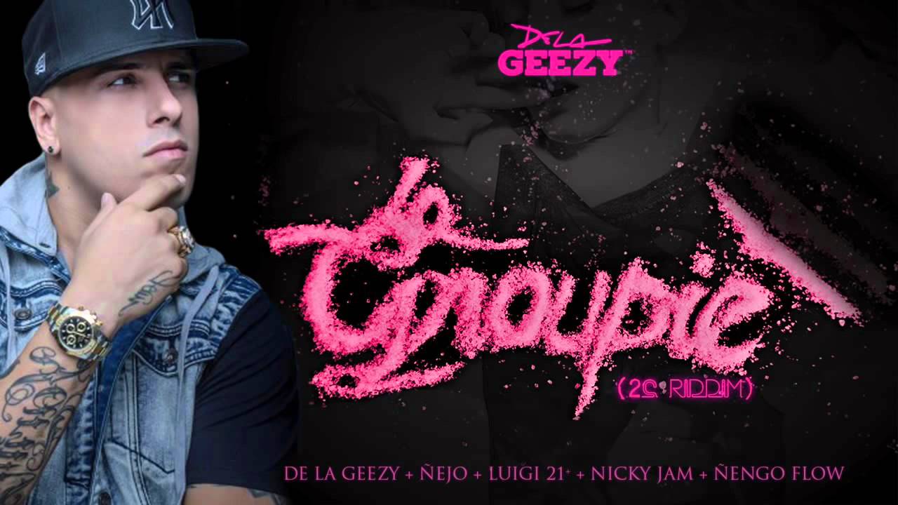 De La Ghetto   La Groupie ft  &Ntilde;ejo, Luigi 21+, Nicky Jam & &Ntilde;engo Flow Official Video