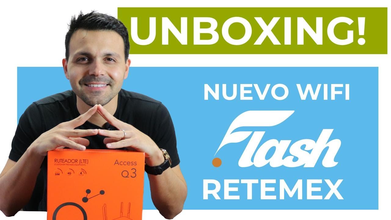 Unboxing Flash Wifi RETEMEX!