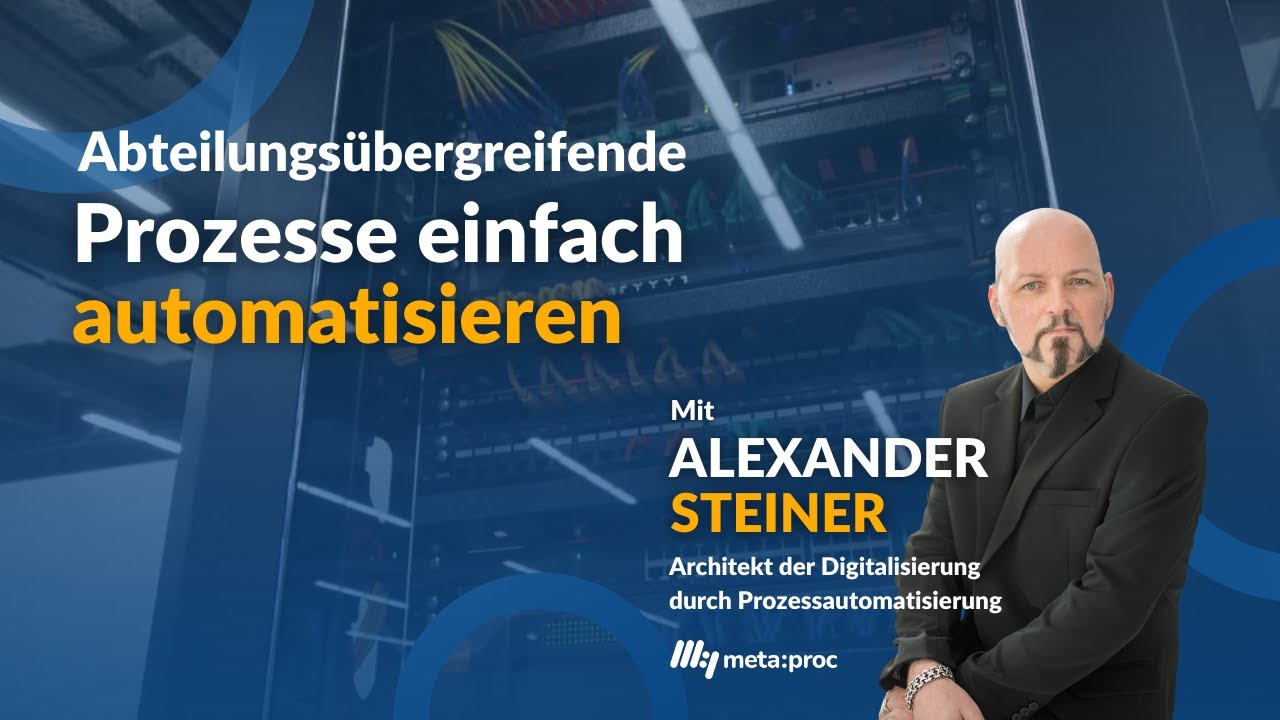 HYPERAUTOMATION: Abteilungs&uuml;bergreifende Prozesse Schritt-f&uuml;r-Schritt automatisieren (inkl. UseCase)