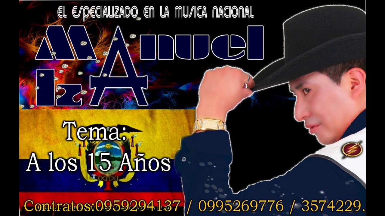 MANUEL IZA 2020 - A LOS 15 AÑOS