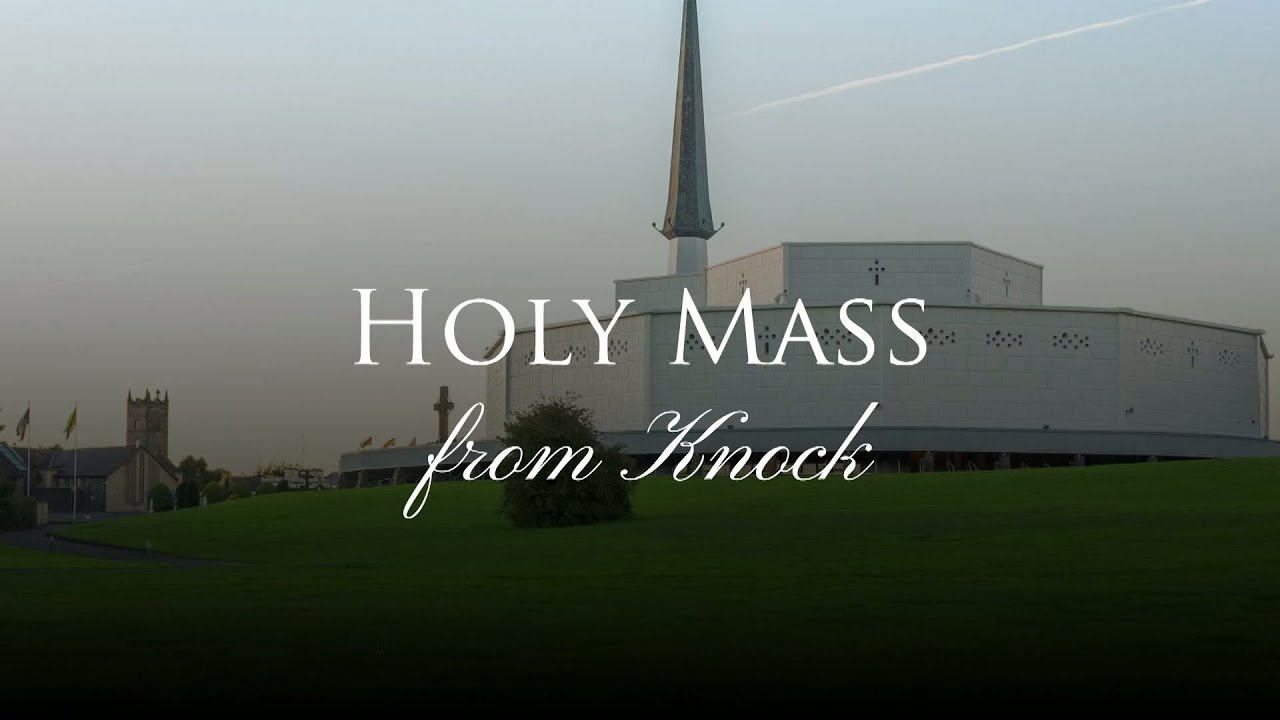 Holy Mass From Knock - 2025-08-24