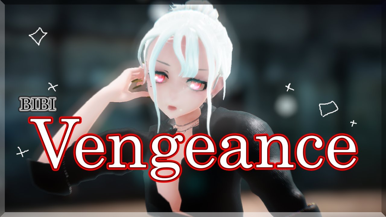 [MMD]BIBI - Vengeance(kikipony) (4K 60fps)