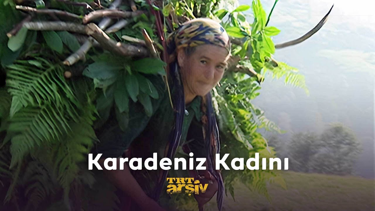 Karadeniz Kadını | TRT Arşiv