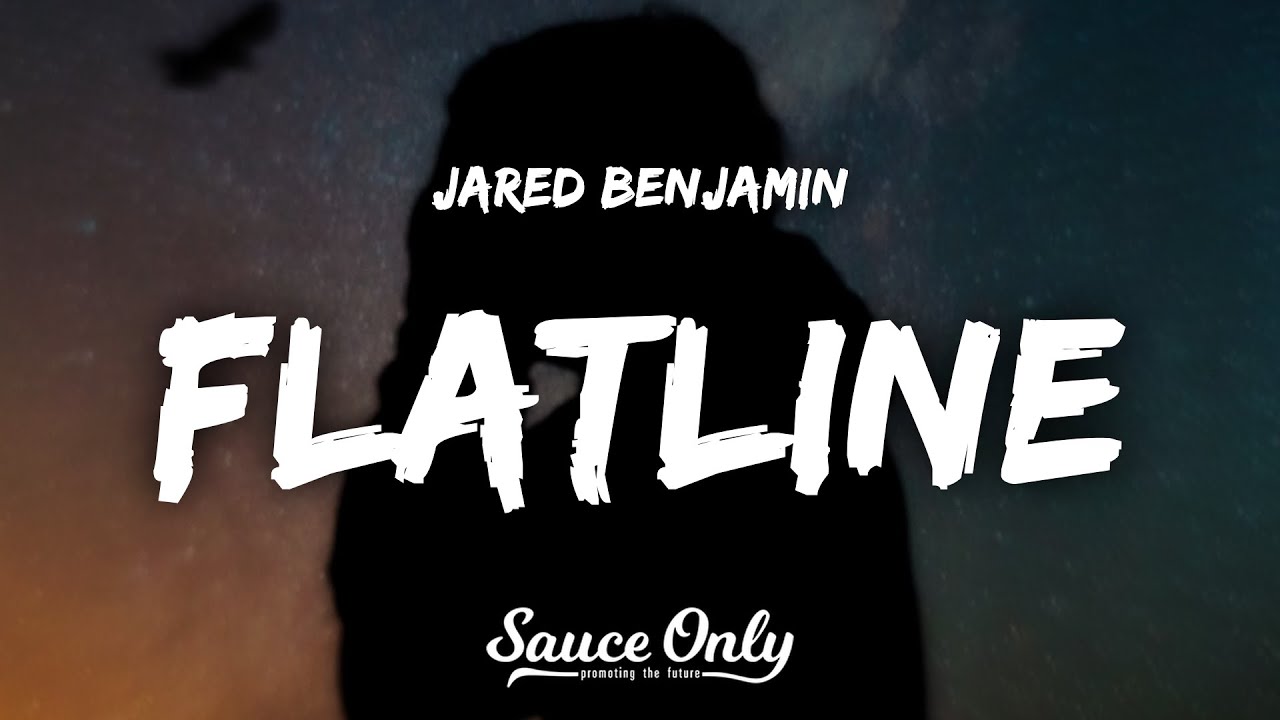 Jared Benjamin - Flatline (Lyrics) &ldquo;400mg caffeine daily&rdquo;