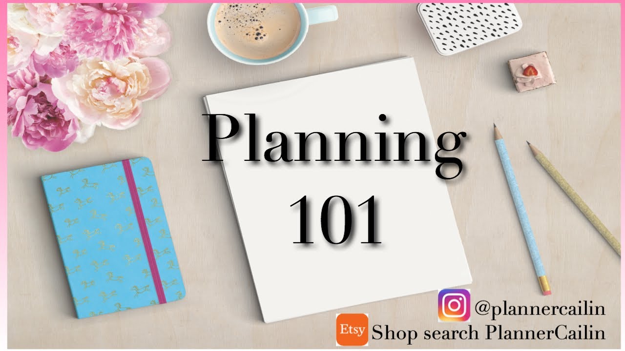 Planning 101