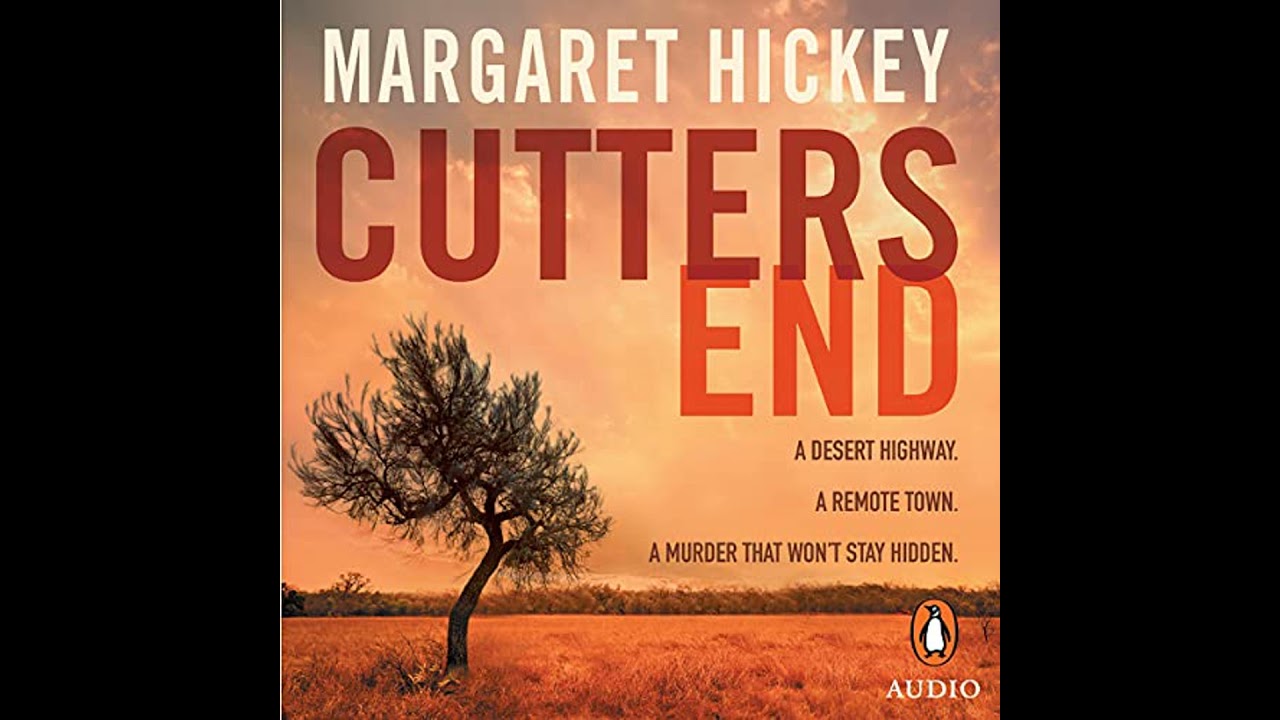 Cutters End by Margaret Hickey | Full Audiobook