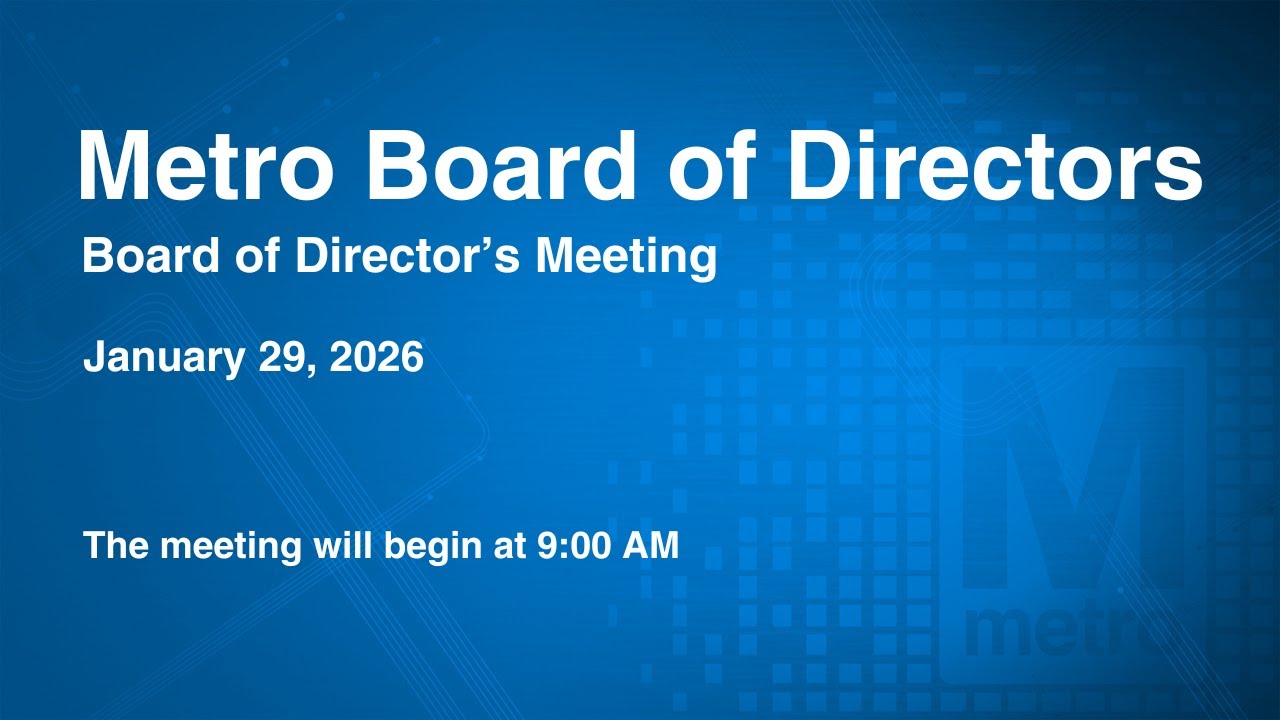 Metro Board of Directors Meeting (Virtual) - January 29, 2026