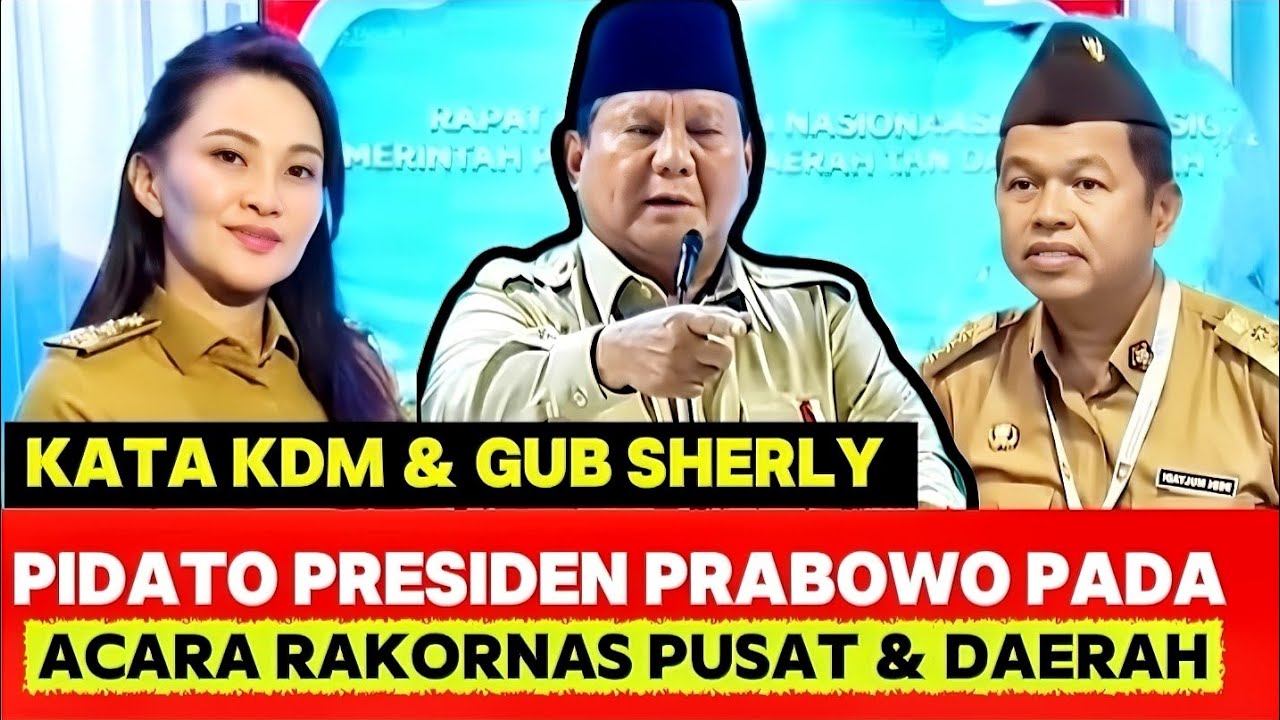 PENDAPAT DUA GUBERNUR PALING POPULER TENTANG PIDATO PRESIDEN PRABOWO PADA RAKORNAS 2026