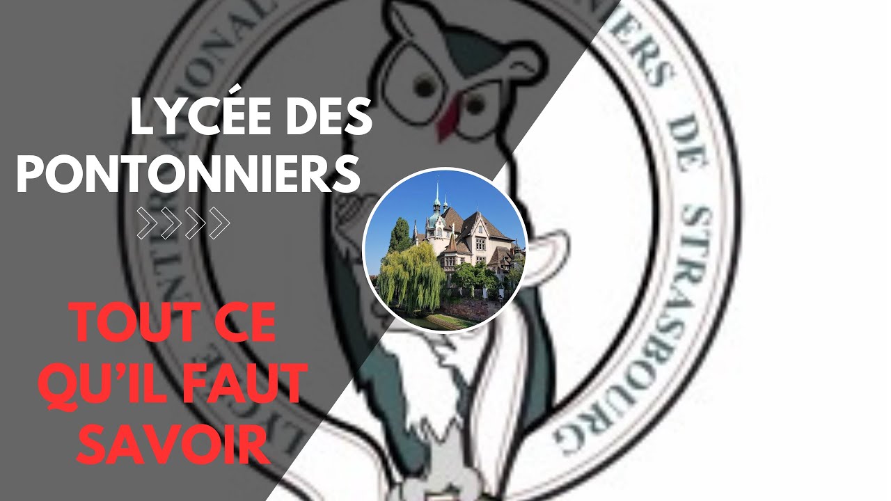 Tout ce qu&rsquo;il faut savoir sur le Lyc&eacute;e des pontonniers