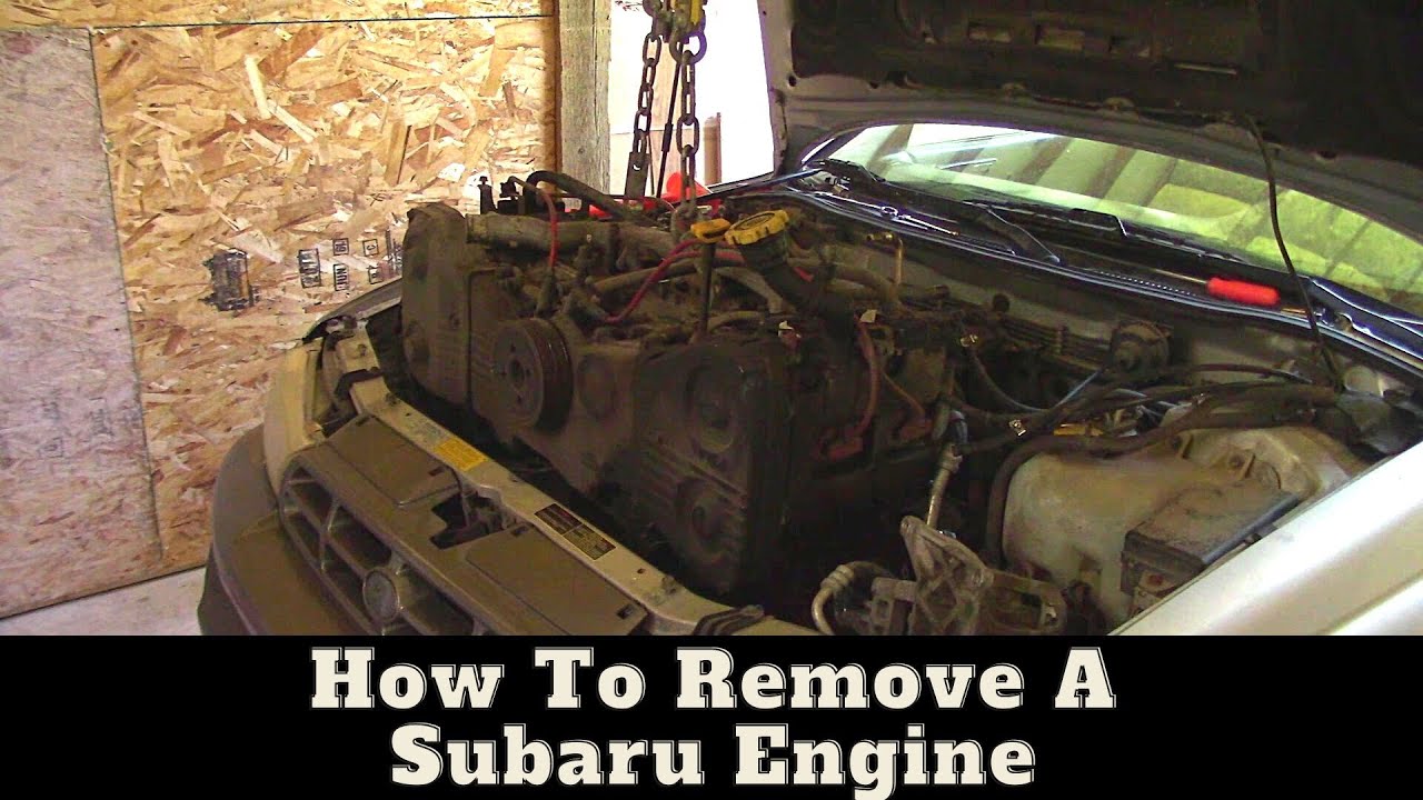 How To Remove A Subaru Engine