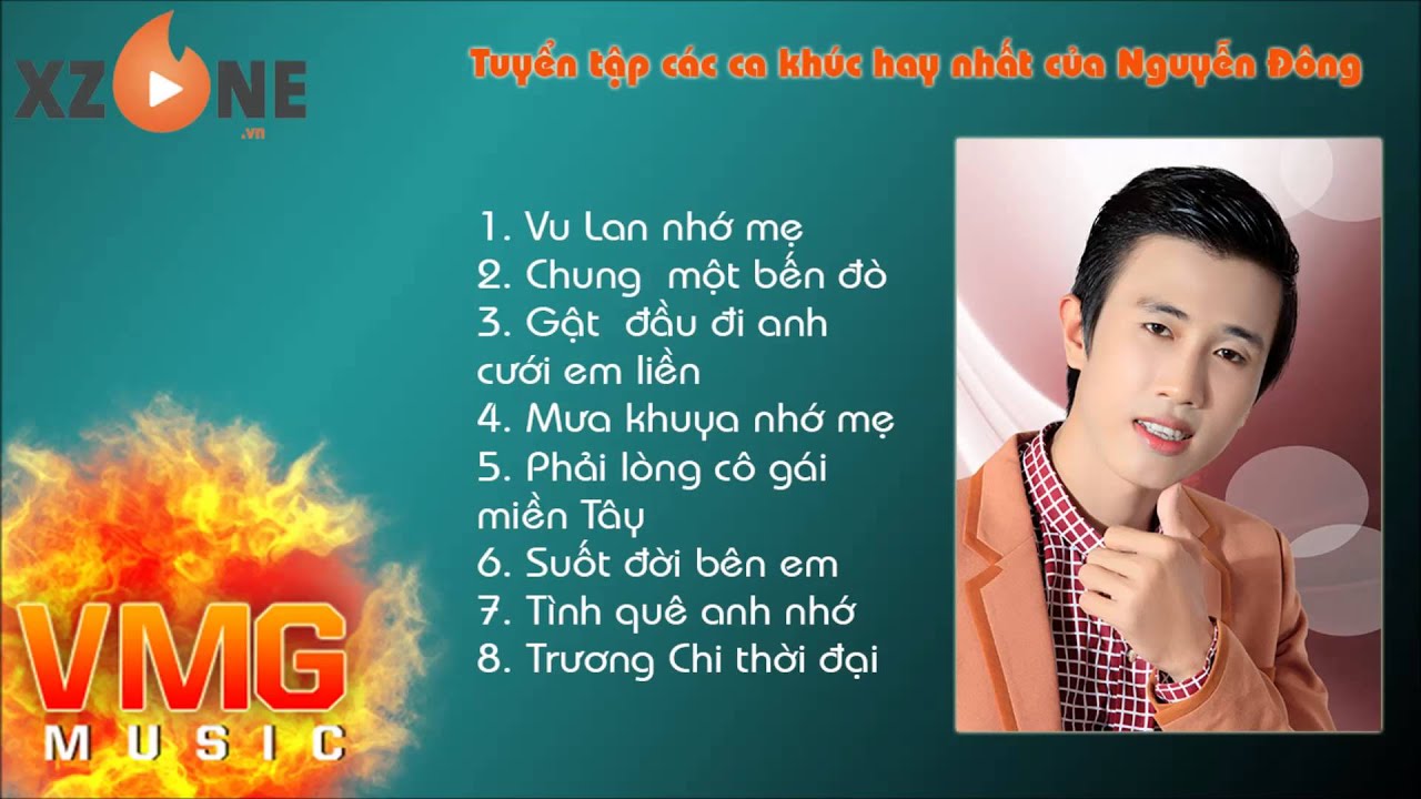 Tuyển Tập Ca Khúc 👍 Phần 2 - NGUYỄN ĐÔNG [Official Audio]