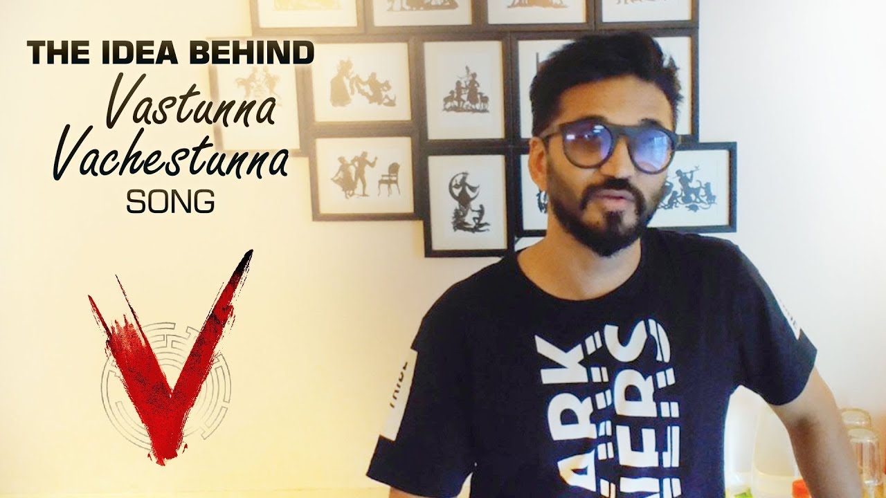The idea behind Vastunna Vachestunna song - Amit Trivedi | V | #VastunnaVachestunna Tomorrow at 10AM