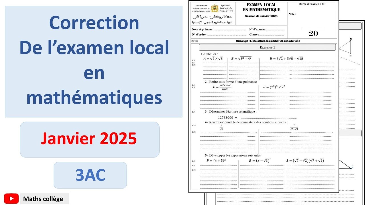 Correction de l'examen local en mathématiques 3ac Janvier 2025  تصحيح إمتحان محلي موحد في الرياضيات 