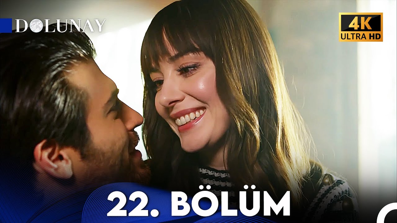 Dolunay 22. B&ouml;l&uuml;m (4K ULTRA HD)