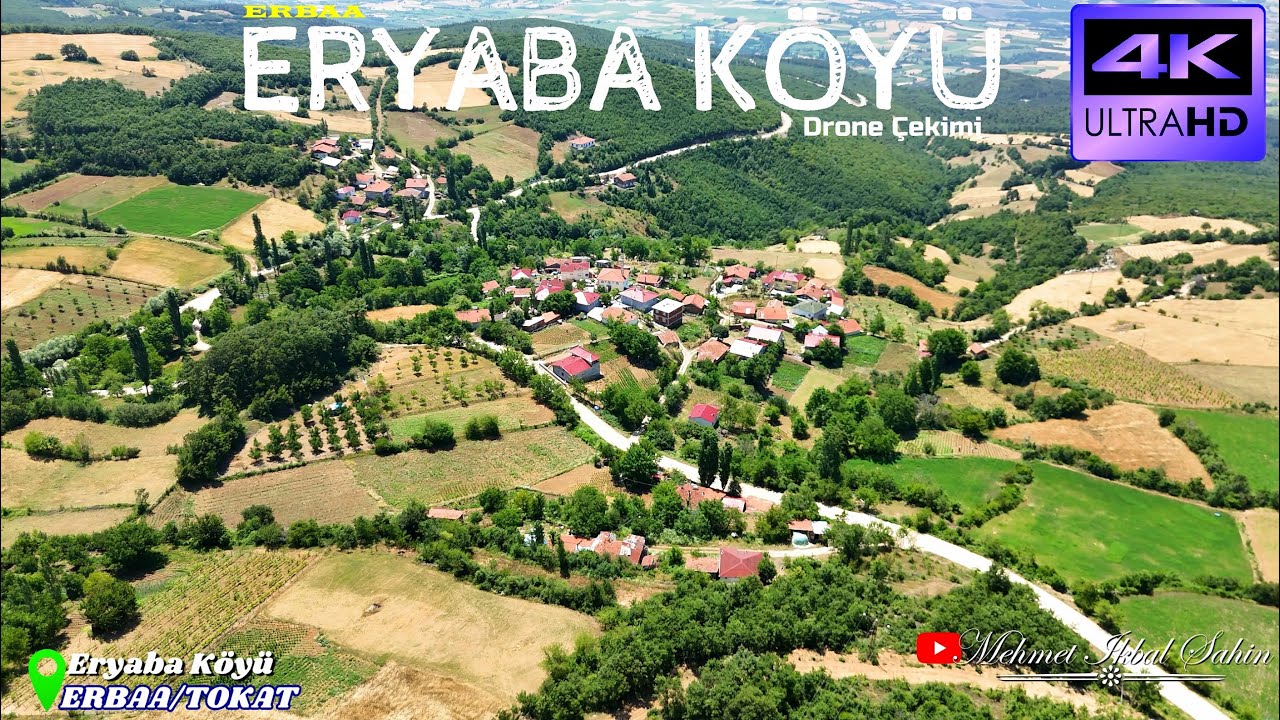 Eryaba K&ouml;y&uuml; / Erbaa / TOKAT - Havadan 4K Drone &Ccedil;ekimi / 12.7.25