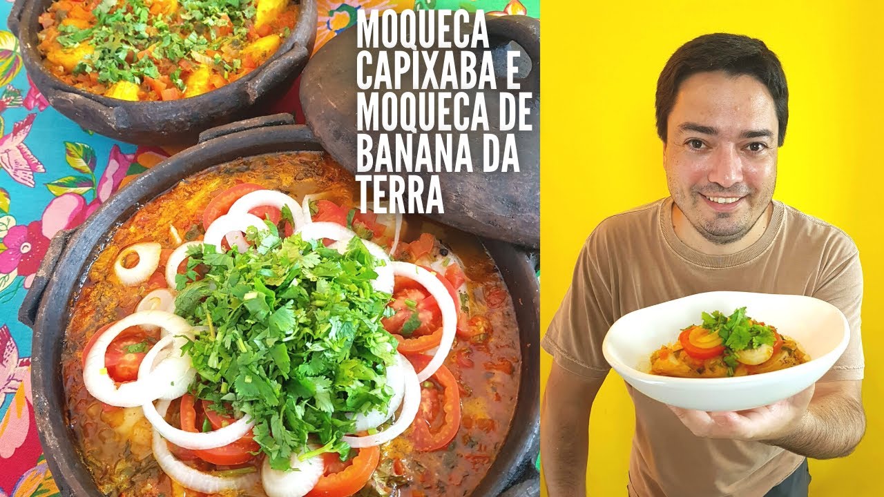 Moqueca Capixaba e Moqueca de Banana da Terra – Minha Cozinha Amarela