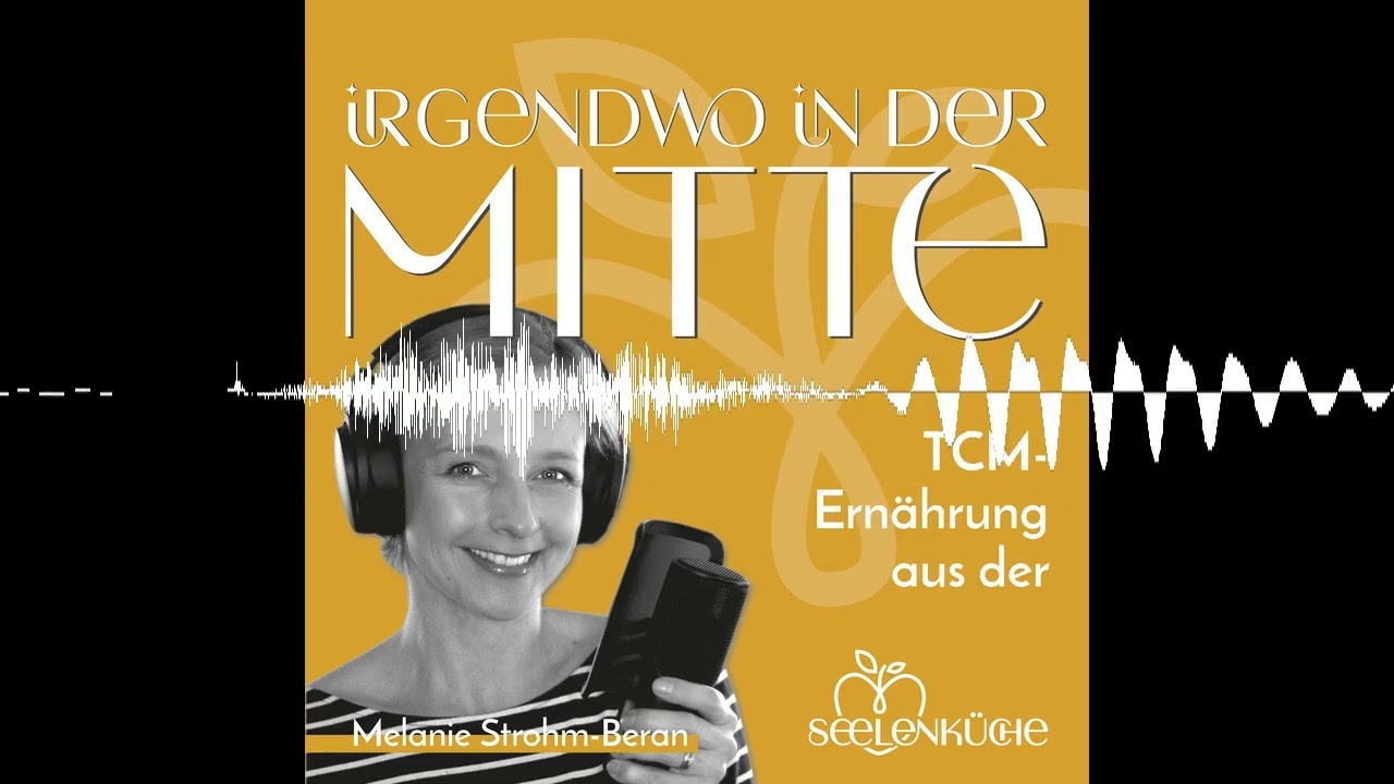 #77 - Geburt, Wochenbett und Stillzeit aus Sicht der TCM