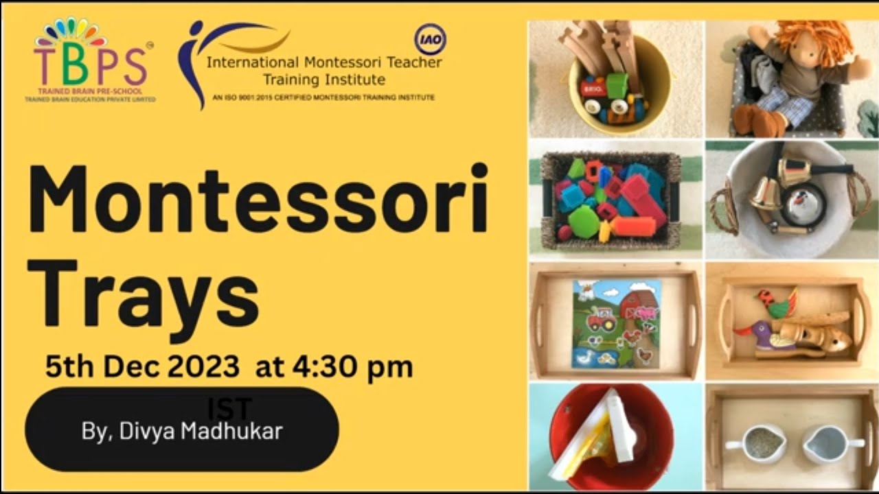 Montessori Teacher Training |Montess Trays | #Divyamadhukar | #IMTTI