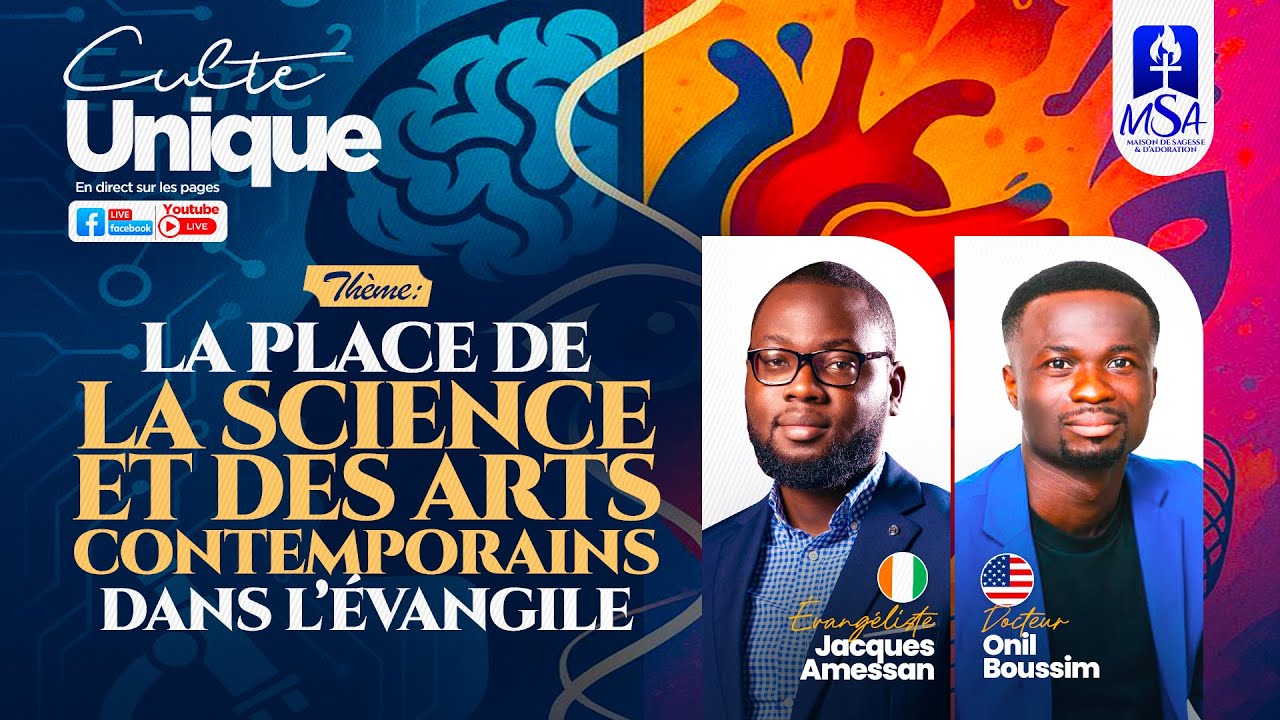 (2) LA PLACE DE LA SCIENCE ET DES ARTS DANS L’ÉVANGILE- Dr Onil