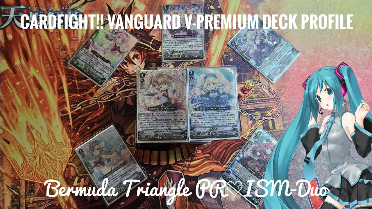 Cardfight Vanguard V-Premium Deck Profile: Bermuda Triangle PR♡ISM-Duo