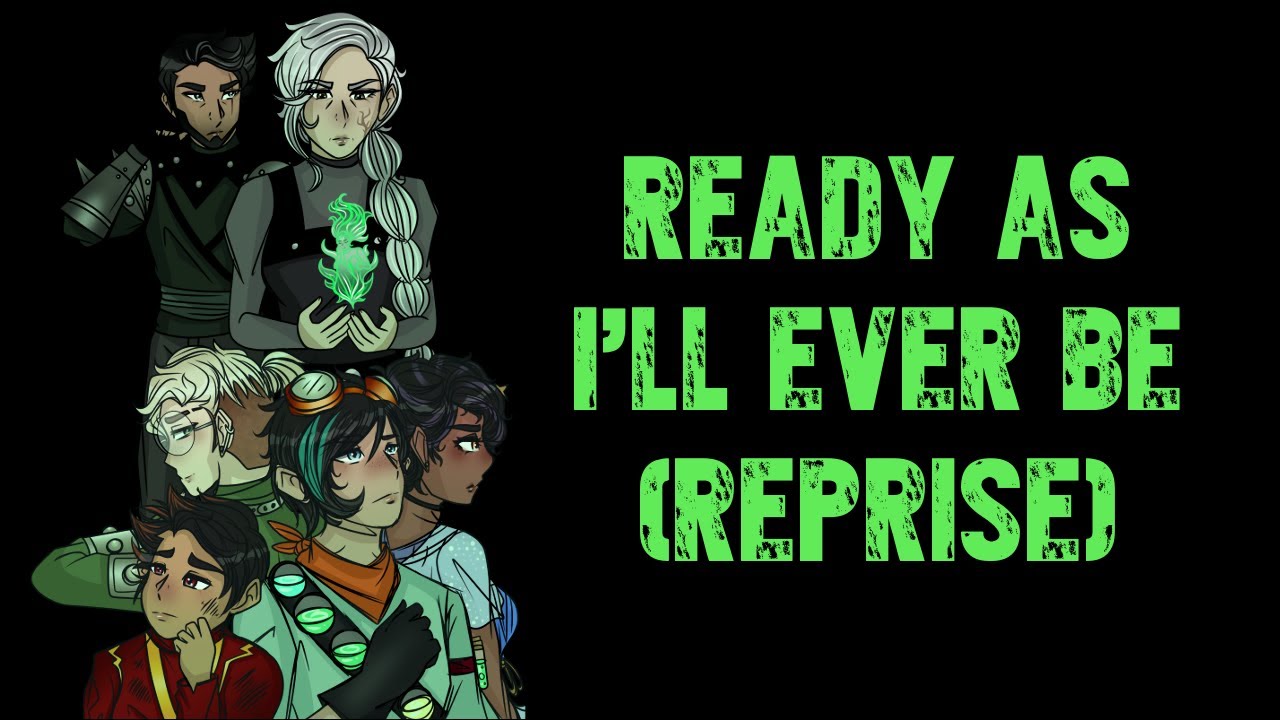 Ready As I'll Ever Be (VAT7K Reprise) | Varian and the Seven Kingdoms