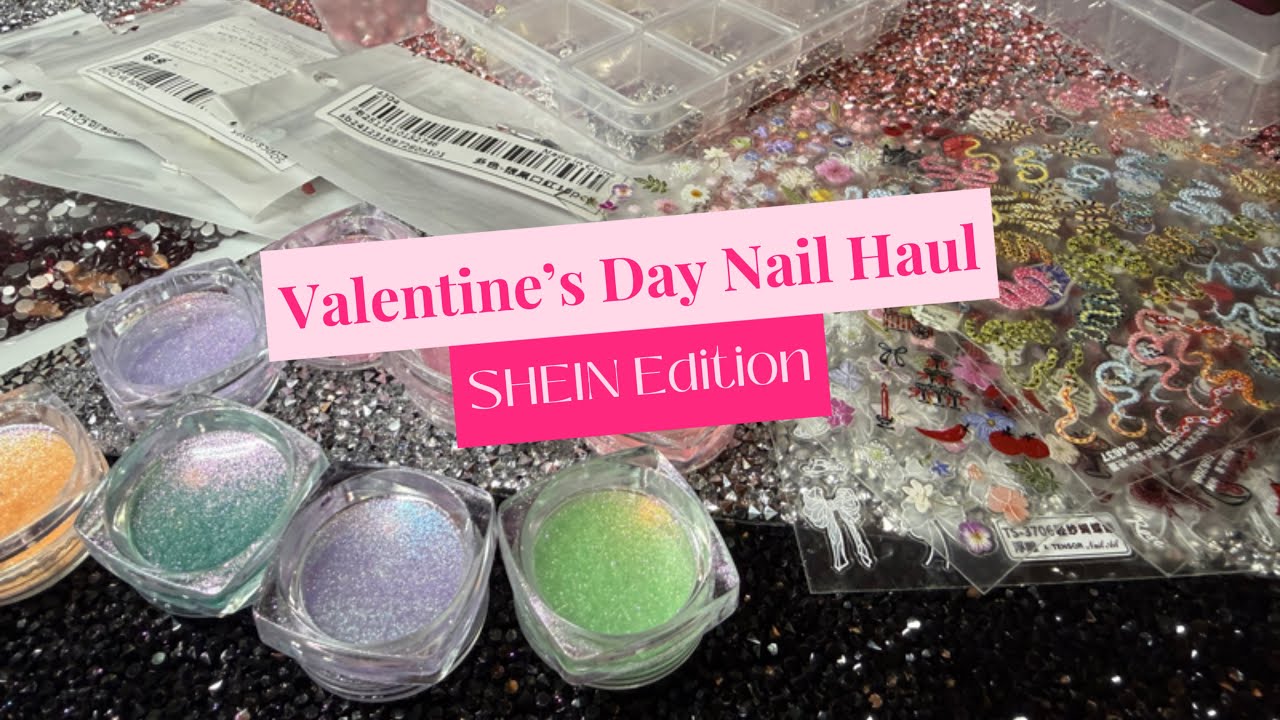Shein Valentine’s Day Nail Haul Jan 26 | Klauds Nails