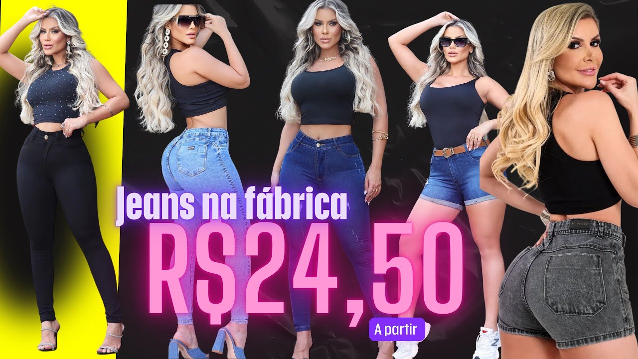 ACHEI NO BRÁS - R$24,50 A MAIOR FÁBRICA DE JEANS QUE DISTRIBUI PARA O BRASIL COM MELHOR PREÇO