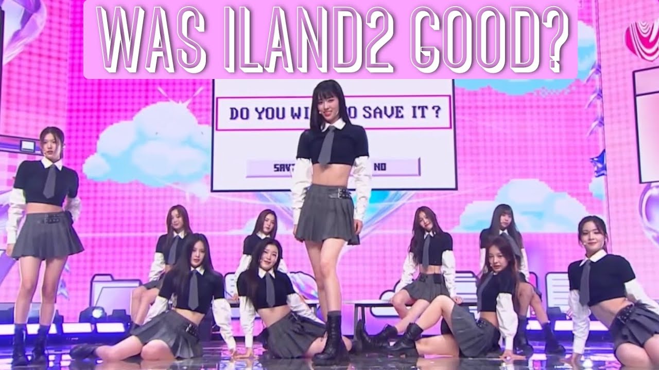 My thoughts about ILAND2 and the girls who didn't make it