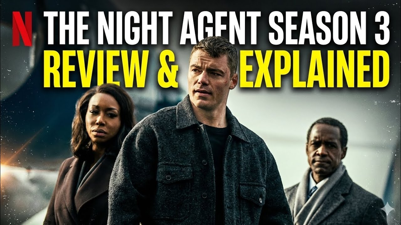 The Night Agent : Season 3 Review & Explained By Sahil Soude 
