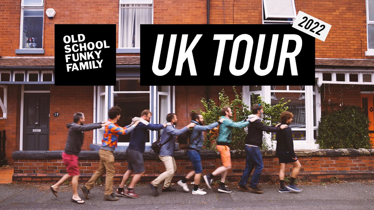OLD SCHOOL FUNKY FAMILY - Funkumentaire UK Tour 2022