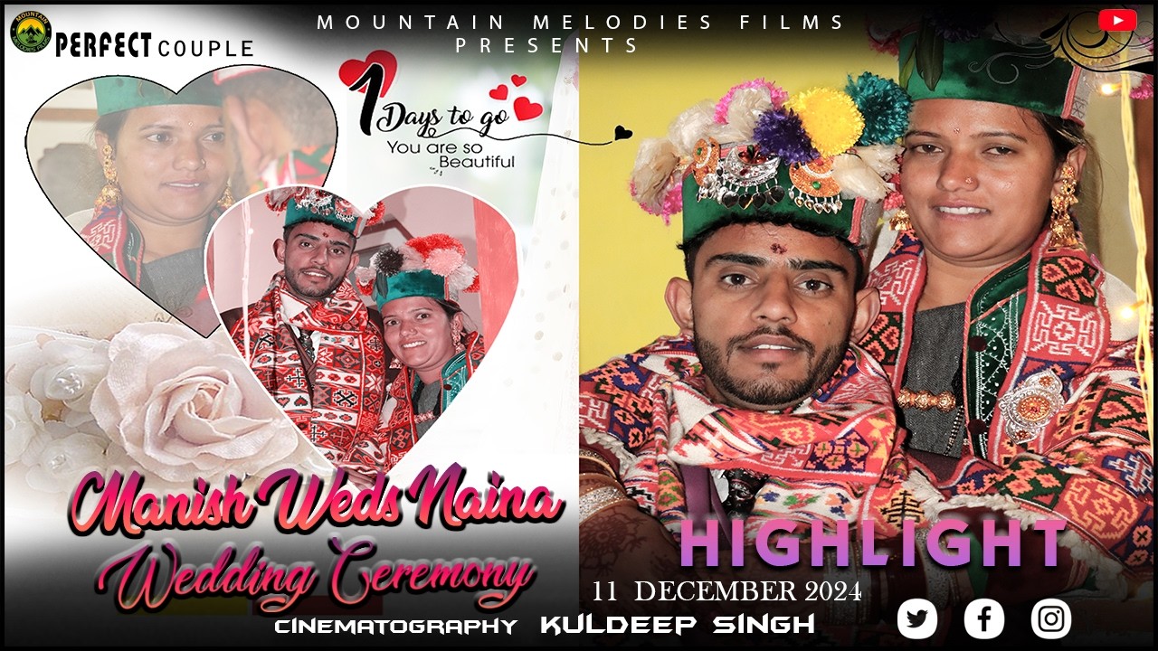 MANISH WEDS NAINA || WEDDING CEREMONY HIGHLIGHT || 11 DEC. 2024 || #URNI_Kinnaur