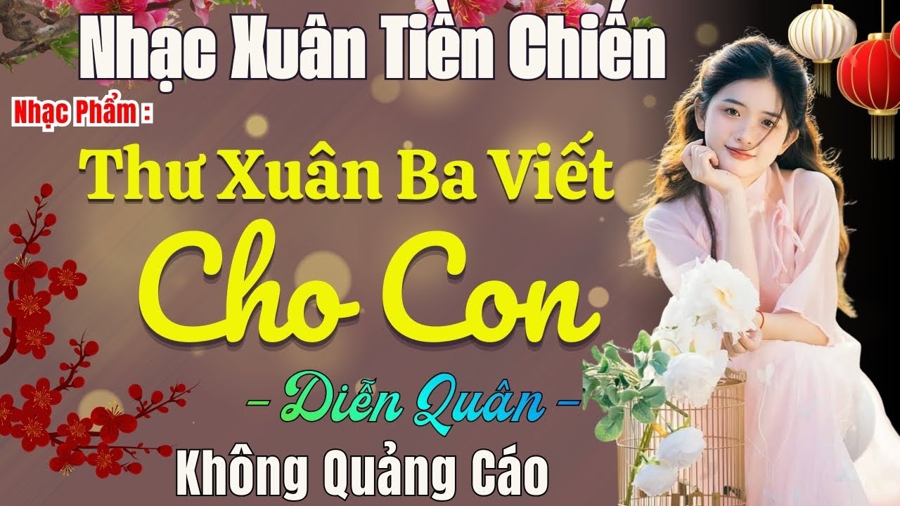 THƯ XUÂN BA VIẾT CHO CON ➤ Diễn Quân Blolero 🎵 Nhạc Xuân Tiền Chiến 1975 Nức Nở Người Nghe