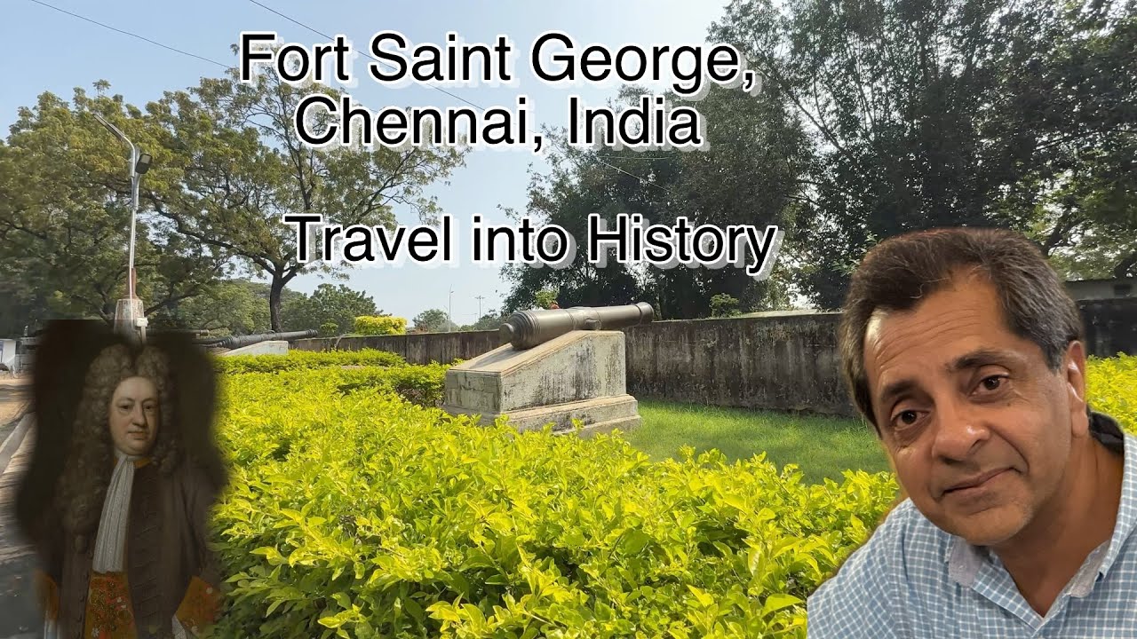 Chennai, India - Travel, History, & Culture - See Fort Saint George