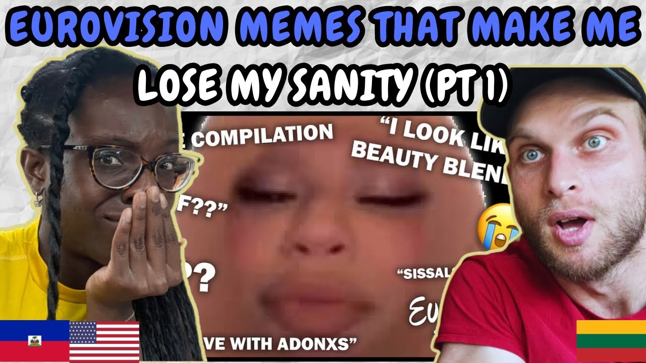 REACTION TO Eurovision 2025 Memes That Made Me LOSE My Sanity (Pt.1) | FIRST TIME WATCHING