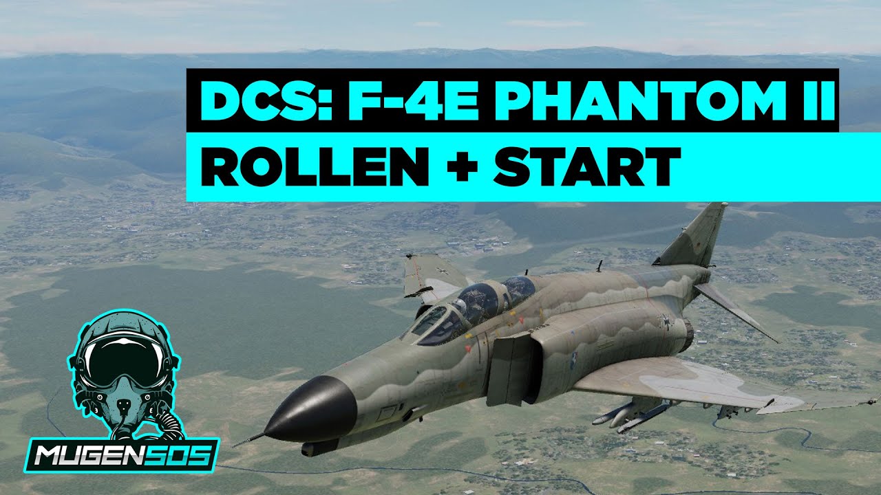 F-4E - Rollen und Start - DCS World