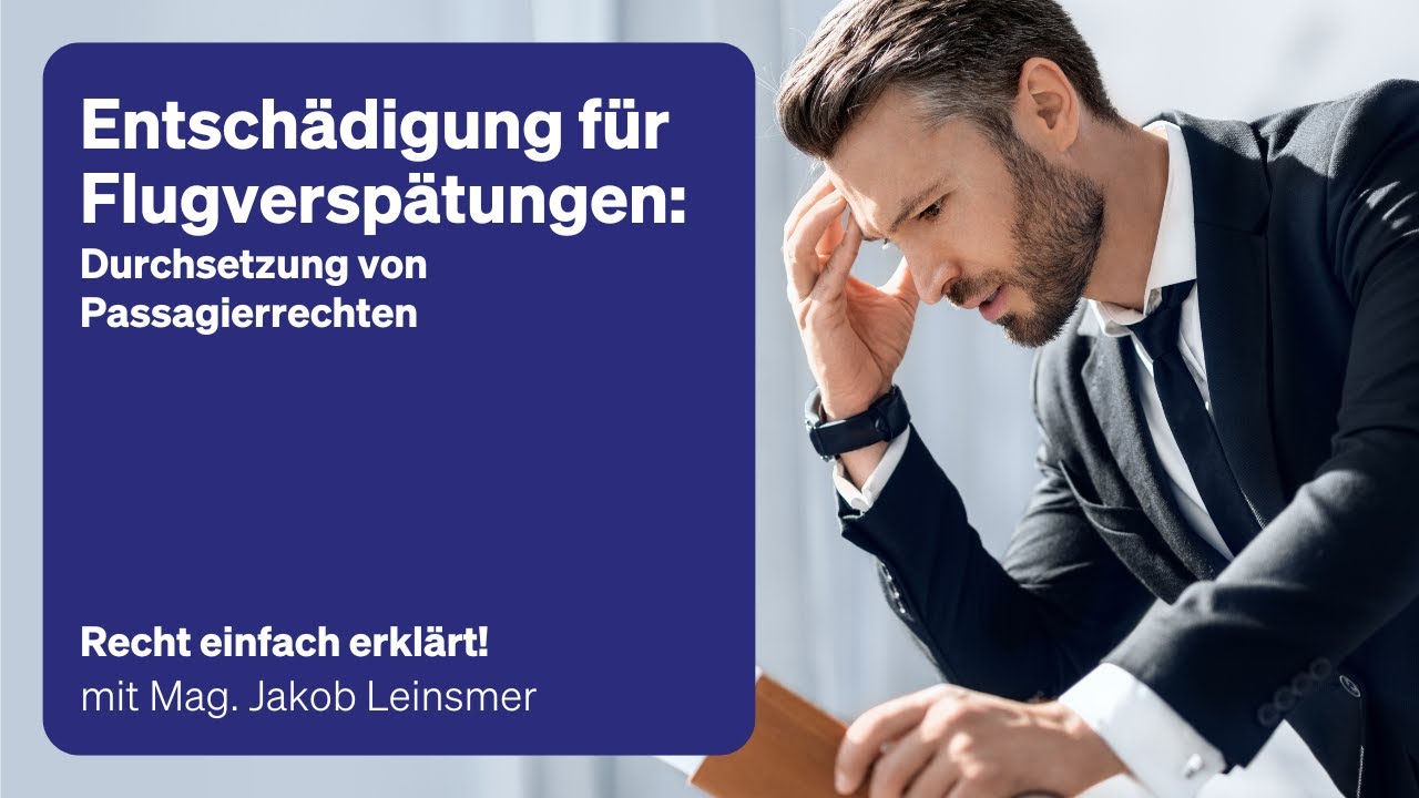 Entsch&auml;digung f&uuml;r Flugversp&auml;tung &ndash; Recht einfach erkl&auml;rt!