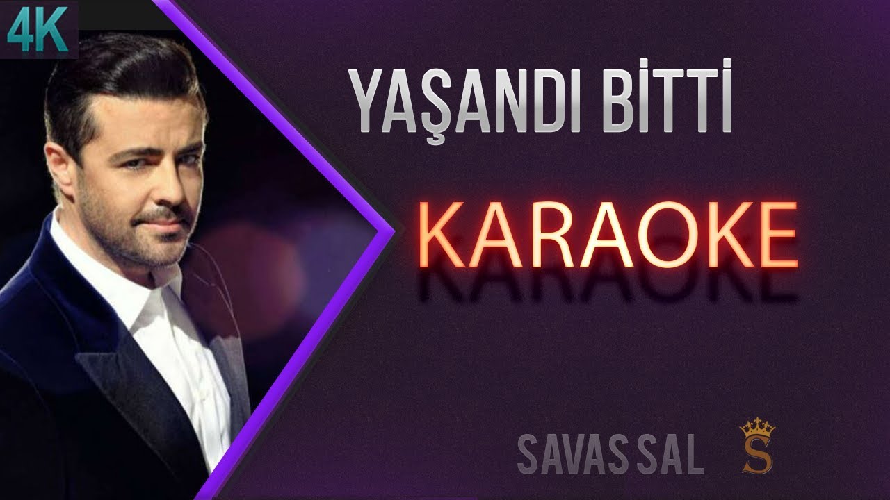 Yaşandı Bitti Saygısızca (КАРАОКЕ)