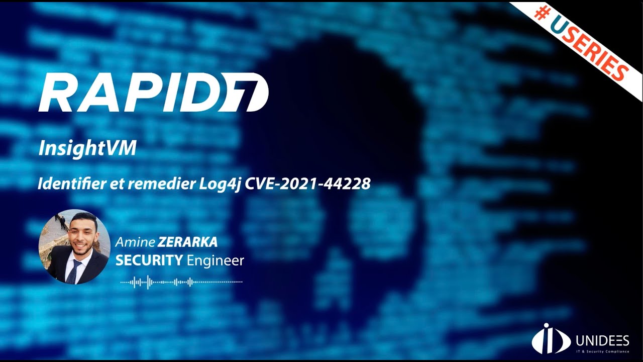 Log4Shell - Identifier et remédier avec Rapid7 Insight VM (Nexpose)