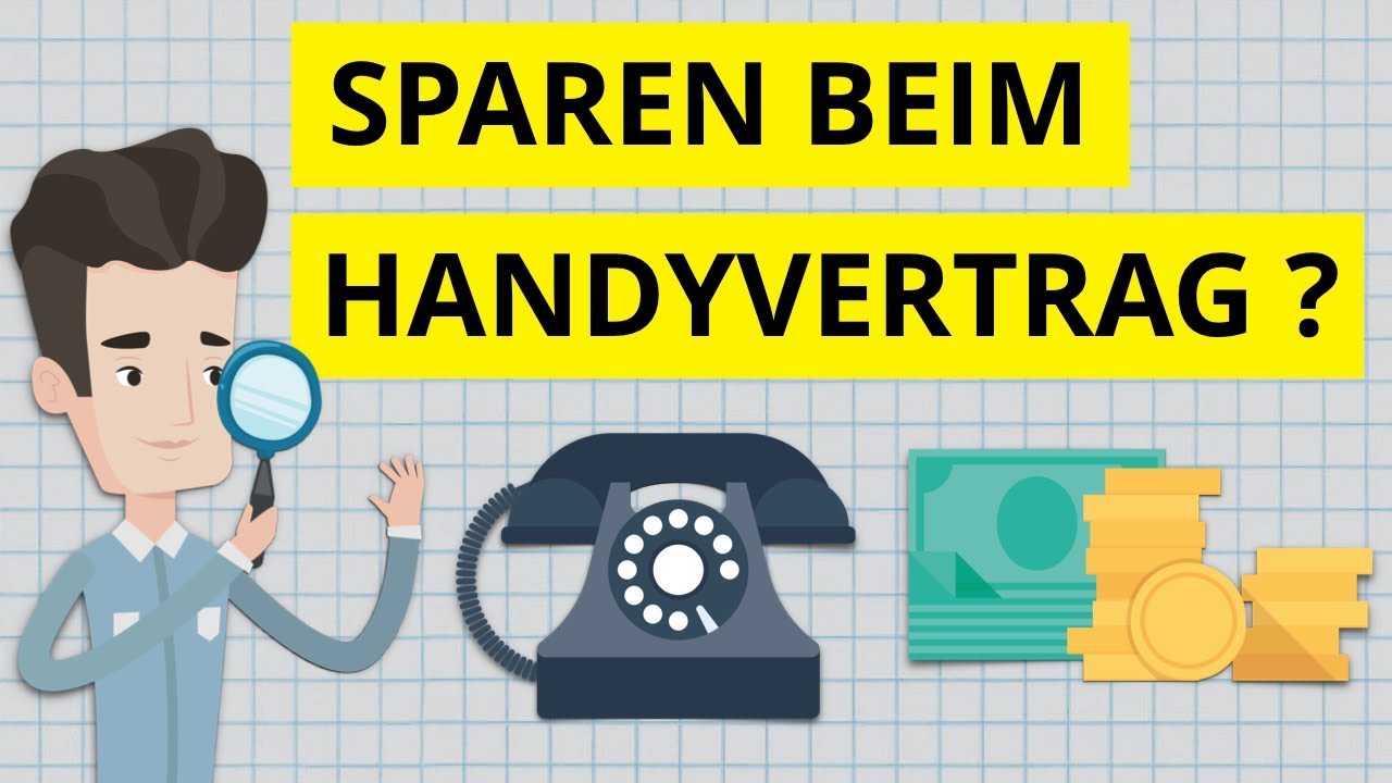 Handy mit Vertrag oder ohne kaufen: Was ist besser? inkl. günstigsten Handyvertrag finden