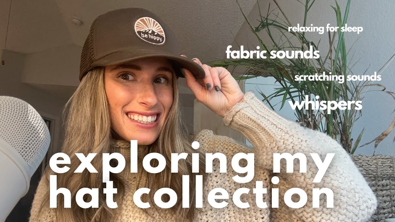 Tapping and Fabric Sounds On My Hat Collection | ASMR For Sleep