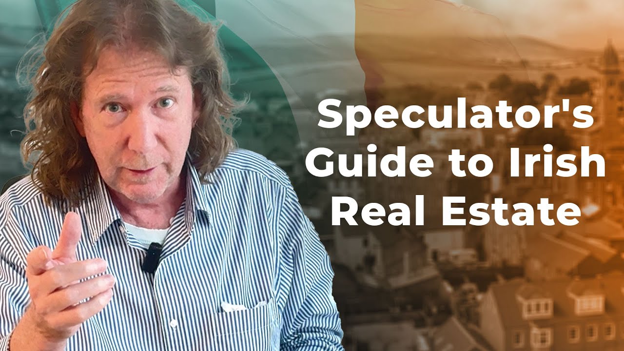 Speculator's Guide to Irish Real Estate