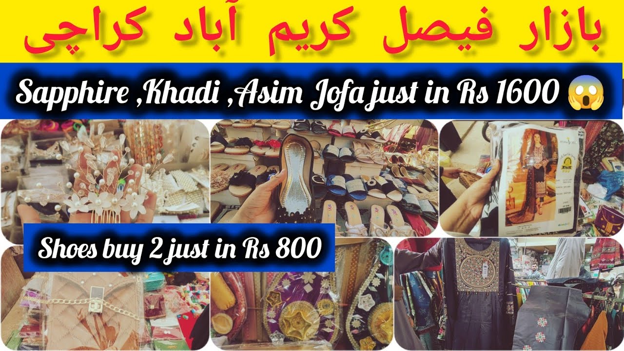 Bazar e Faisal Karimabad Karachi-heels,branded suits ,kurti,fancy dress & bags Shopping-Local Bazar