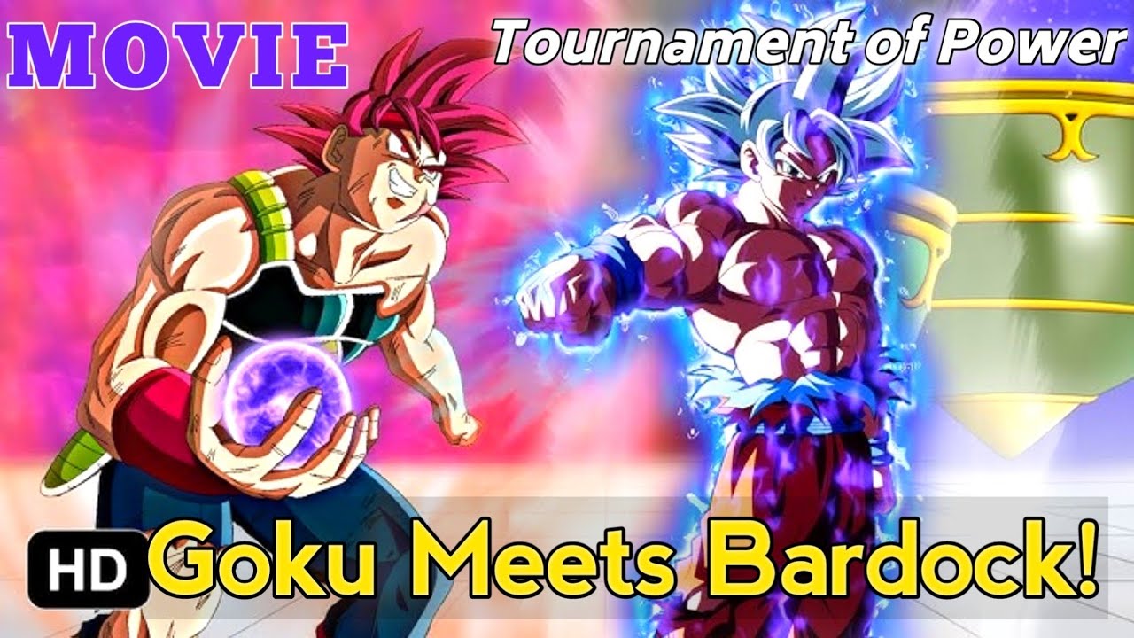 Goku Finally Meets His Father Bardock Tournament of Power Movie