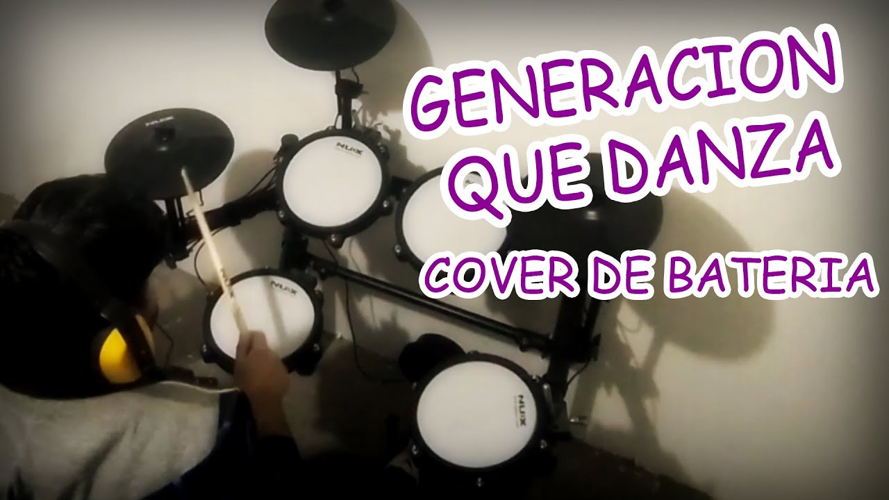 Generacion que Danza / En espiritu y en verdad  |  Cover de bateria - Drum cover  |  NUX DM-210